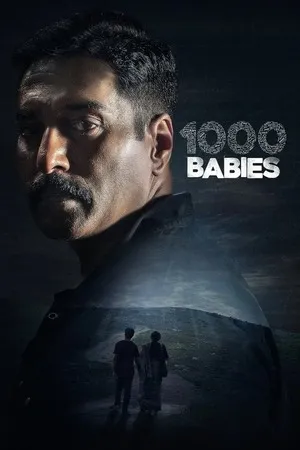 1000 Babies 2024 Season 1 Hindi - Malayalam Audio WEB-DL | Full Movie [ALL EPISODES]