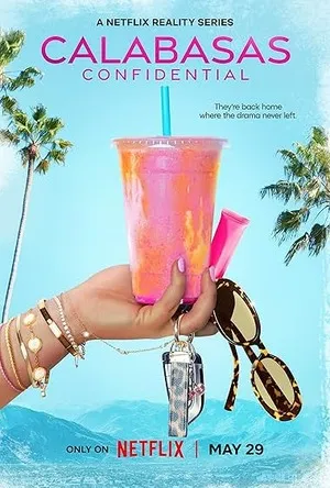 Calabasas Confidential 2026 Season 1 Hindi - English Audio WEB-DL | Full Movie [ALL EPISODES]