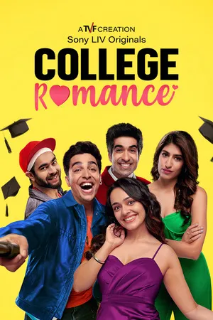 College Romance 2023 Season 04 Hindi Audio WEB-DL | Full Movie [ALL EPISODES]