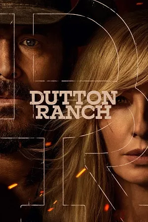 Dutton Ranch 2026 Season 1 Hindi - English Audio WEB-DL | Full Movie [EP-09 ADDED]