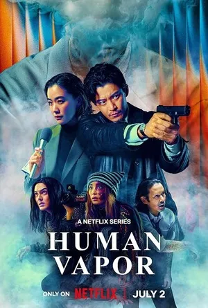 Human Vapor 2026 Season 1 Hindi - Japanese Audio WEB-DL | Full Movie [ALL EPISODES]