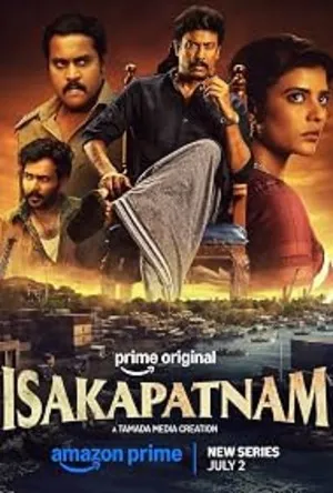 Isakapatnam 2026 Season 1 Complete Hindi Audio WEB-DL | Full Movie