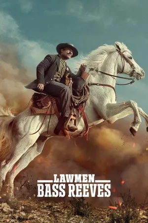 Lawmen: Bass Reeves 2023 Season 1 Hindi - English Audio WEB-DL | Full Movie [ALL EPISODES]