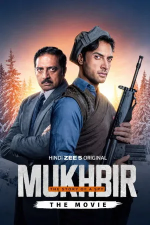 Mukhbir: The Story of a Spy 2026 Hindi Dual Audio WEB-DL | Full Movie