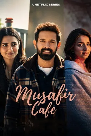 Musafir Cafe 2026 Season 1 Hindi Audio WEB-DL | Full Movie [ALL EPISODES]