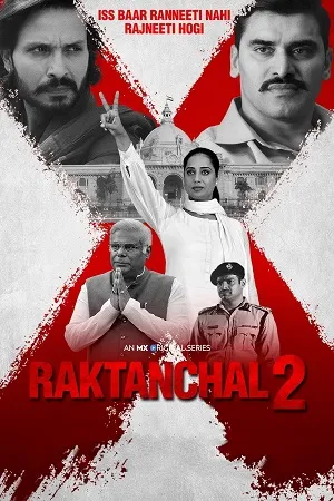 Raktanchal 2026 Season 2 Hindi Audio WEB-DL | Full Movie [ALL EPISODES]