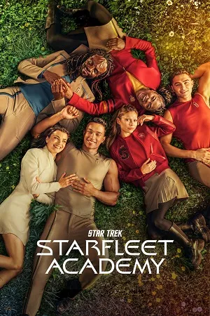 Star Trek: Starfleet Academy 2026 Season 1 Hindi - English Audio WEB-DL | Full Movie [ALL EPISODES]
