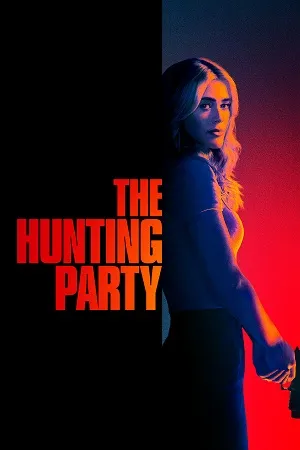 The Hunting Party Season 2 2026 Hindi Dual Audio WEB-DL | Full Movie [EP - 13 Added]