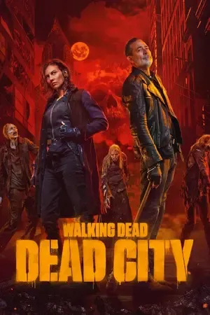 The Walking Dead: Dead City 2026 Season 3 English Audio WEB-DL 720p - 1080p [EP - 03 Added]
