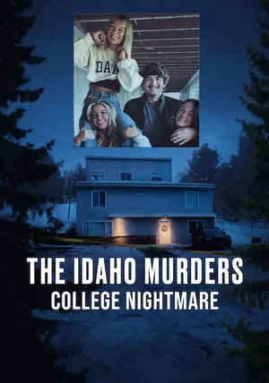 The Idaho Murders: College Nightmare 2026 Season 1 Hindi - English Audio WEB-DL | Full Movie [EP - 03 ADDED]