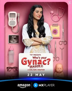 Who’s Your Gynac 2026 Season 2 Hindi Audio WEB-DL | Full Movie [ALL EPISODES]