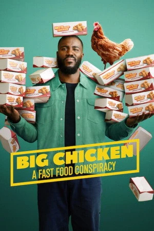 Big Chicken: A Fast Food Conspiracy 2026 Hindi - English Dual Audio WEB-DL | Full Movie