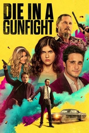 Die in a Gunfight 2021 Hindi Dual Audio WEB-DL | Full Movie