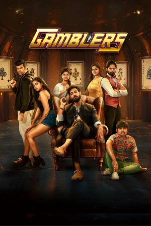 Gamblers 2025 Hindi Audio HDRip | Full Movie