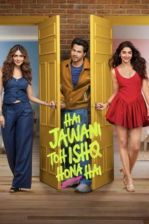 Hai Jawani Toh Ishq Hona Hai 2026 Hindi Dual Audio WEB-DL | Full Movie