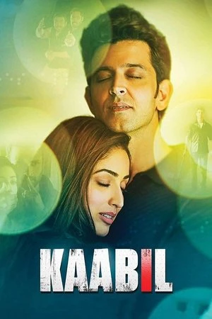 Kaabil 2017 Hindi Dual Audio WEB-DL | Full Movie