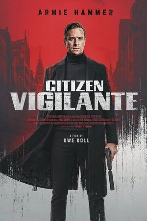 Citizen Vigilante 2026 English Audio WEB-DL | Full Movie