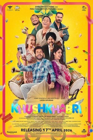 Khushkhabri 2026 Punjabi Audio WEB-DL | Full Movie - 2160p