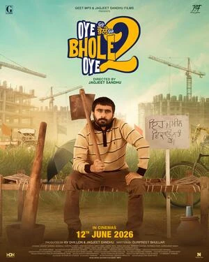 Oye Bhole Oye 2 2026 Punjabi Audio HQ HDTC | Full Movie