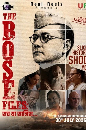 The Bose Files: Sach Ya Sazish 2026 Hindi Audio HDTC | Full Movie