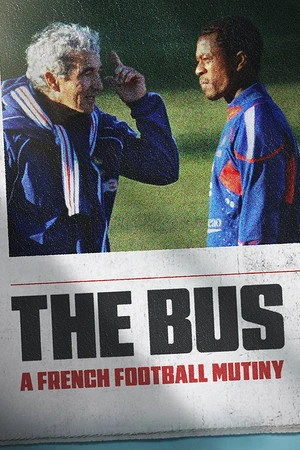 The Bus: A French Football Mutiny 2026 Hindi - French Audio WEB-DL | Full Movie