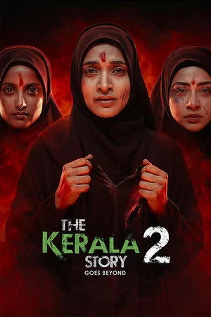 The Kerala Story 2 Goes Beyond 2026 Hindi Dual Audio WEB-DL | Full Movie