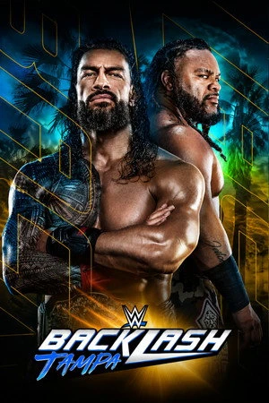WWE Backlash Tampa 2026 Hindi - English Dual Audio WEB-DL | Full Movie